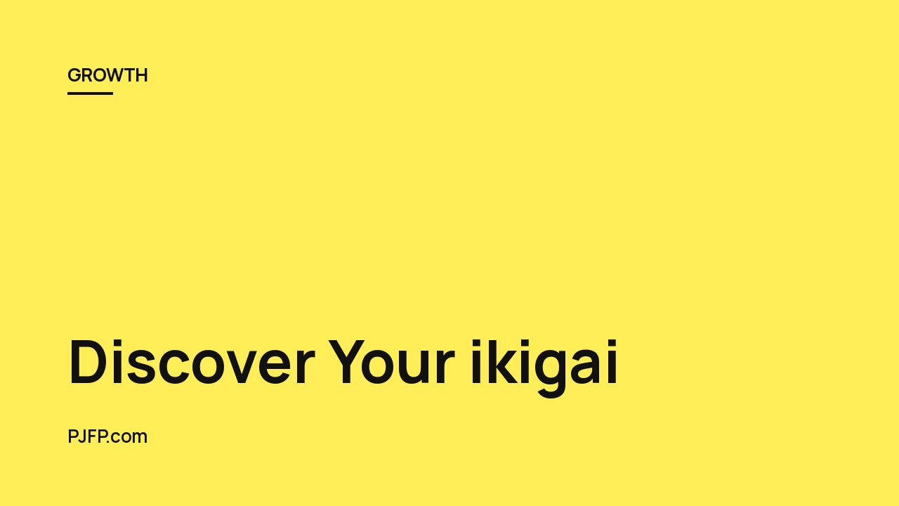 Discover Your ikigai: The Japanese Secret to a Fulfilling Life
