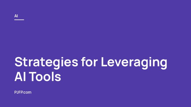 Strategies for Leveraging AI Tools