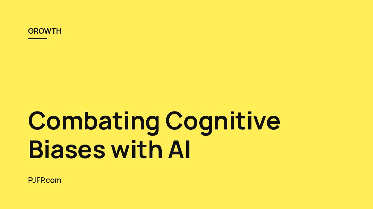 Combating Cognitive Biases with AI