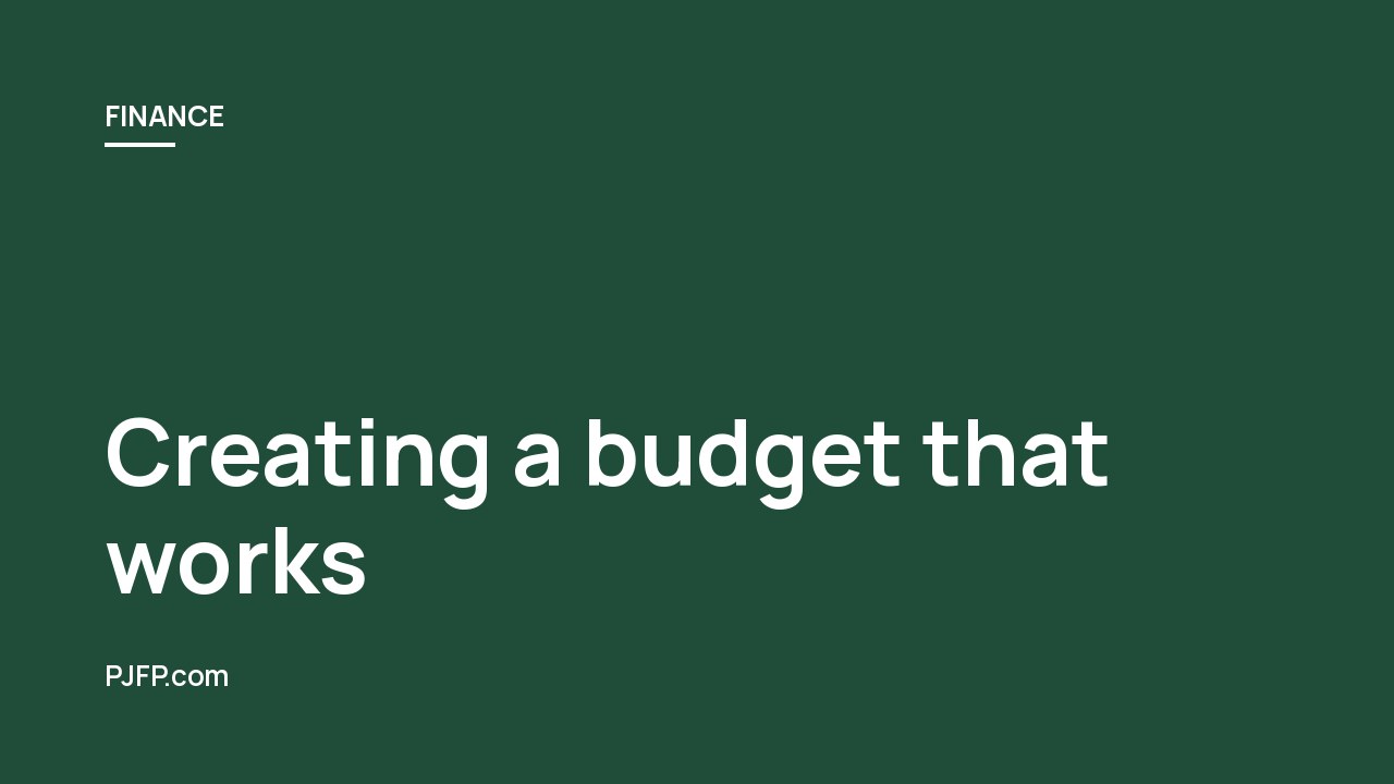 Creating a budget that works: Tips and Tricks for Sticking to Your Financial Plan