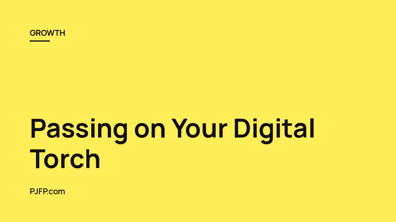 Passing on Your Digital Torch: Fun & Interactive Ways to Future-Proof Your Digital Inheritance