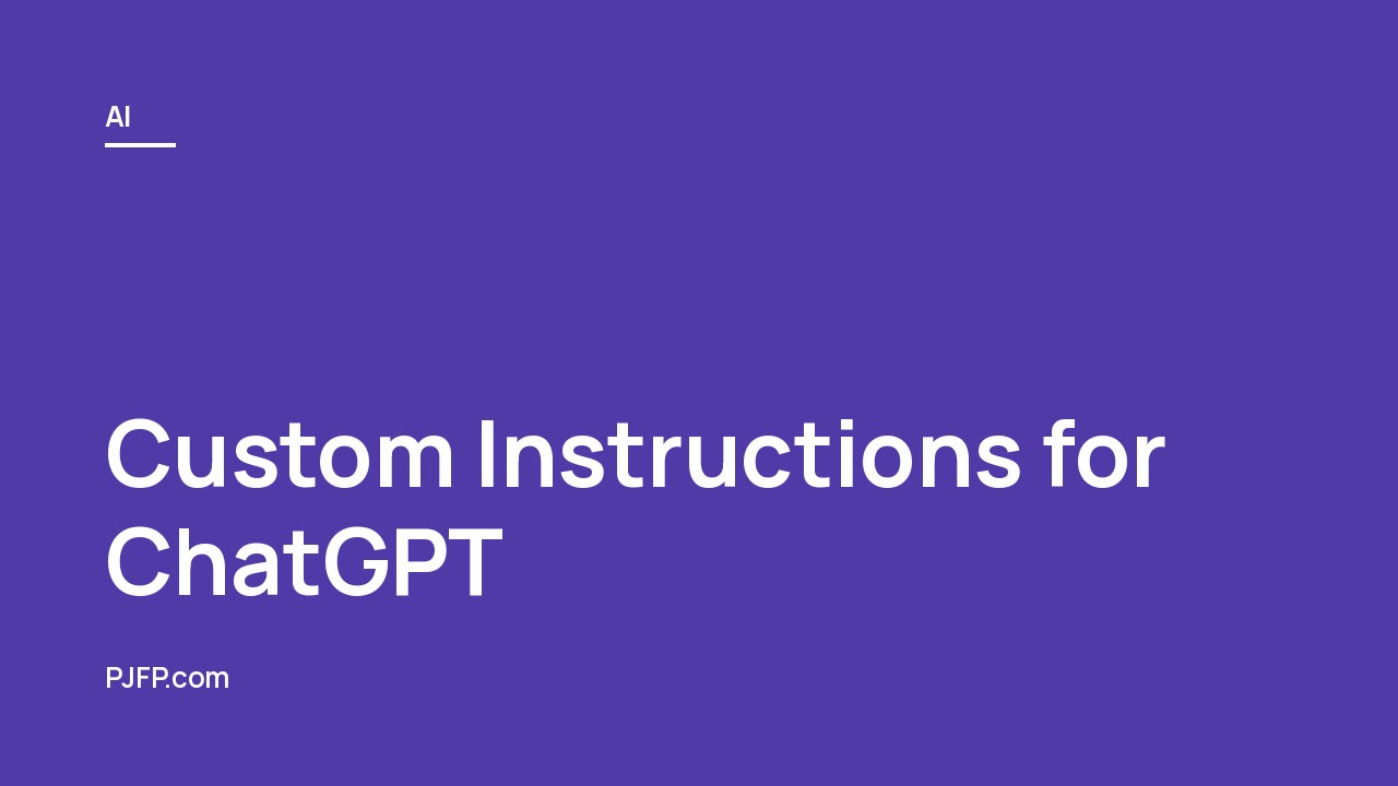 Custom Instructions for ChatGPT: A Deeper Dive into its Implications and Set-Up Process