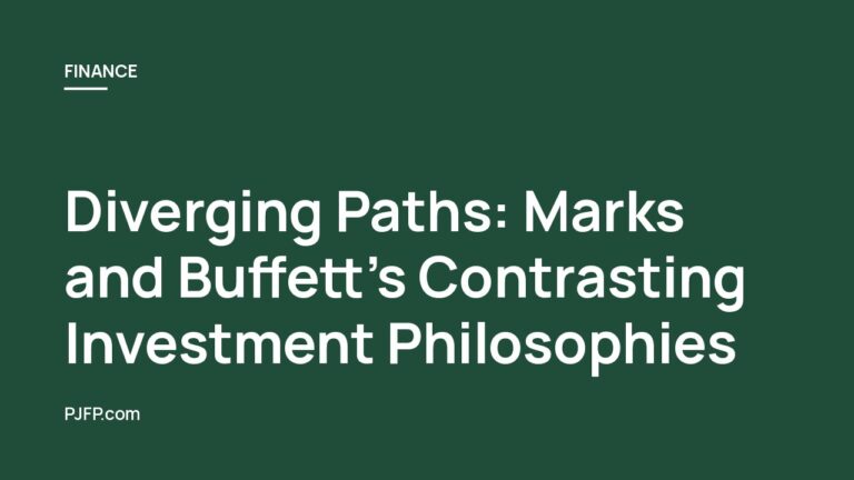 Diverging Paths: Marks and Buffett’s Contrasting Investment Philosophies