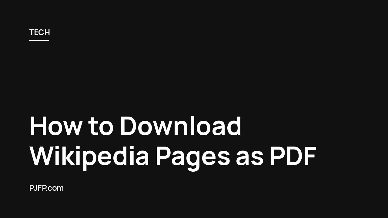 How to Download Wikipedia Pages as PDF: A Complete Guide