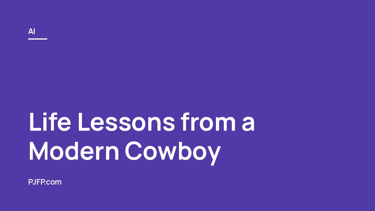 Life Lessons from a Modern Cowboy: Insights from Dry Creek Dewayne