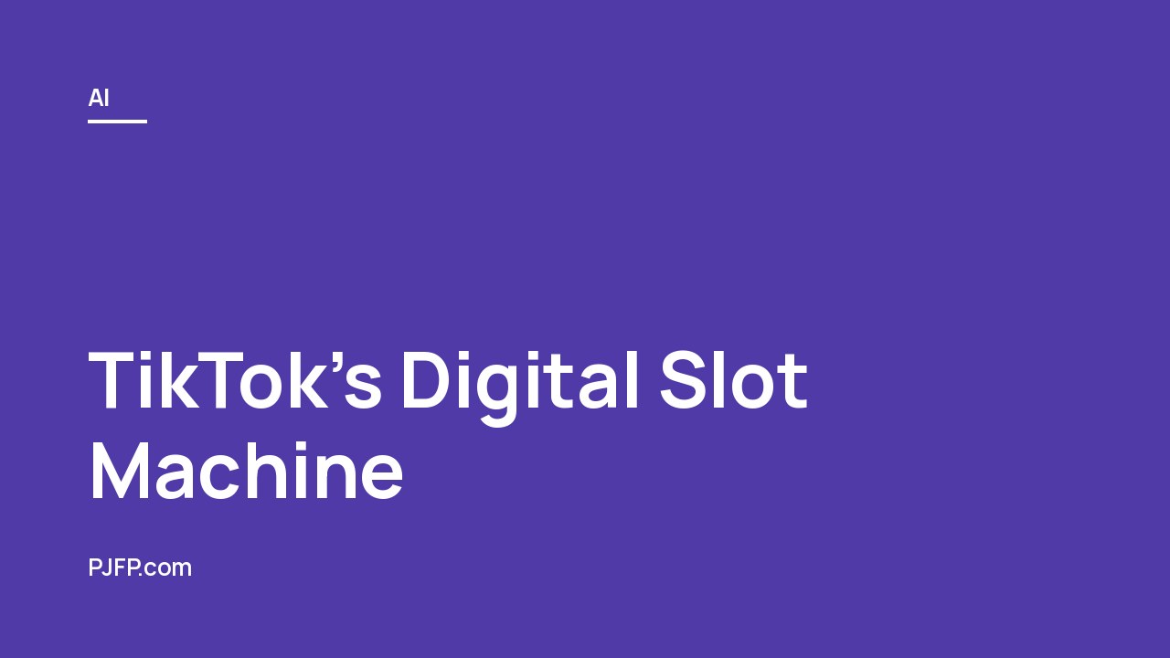 TikTok’s Digital Slot Machine: How the Algorithm Baits, Traps, and Sells Your Attention