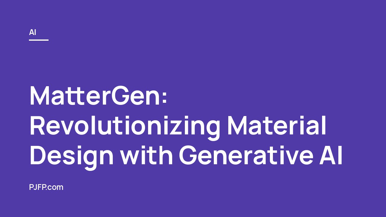 MatterGen: Revolutionizing Material Design with Generative AI