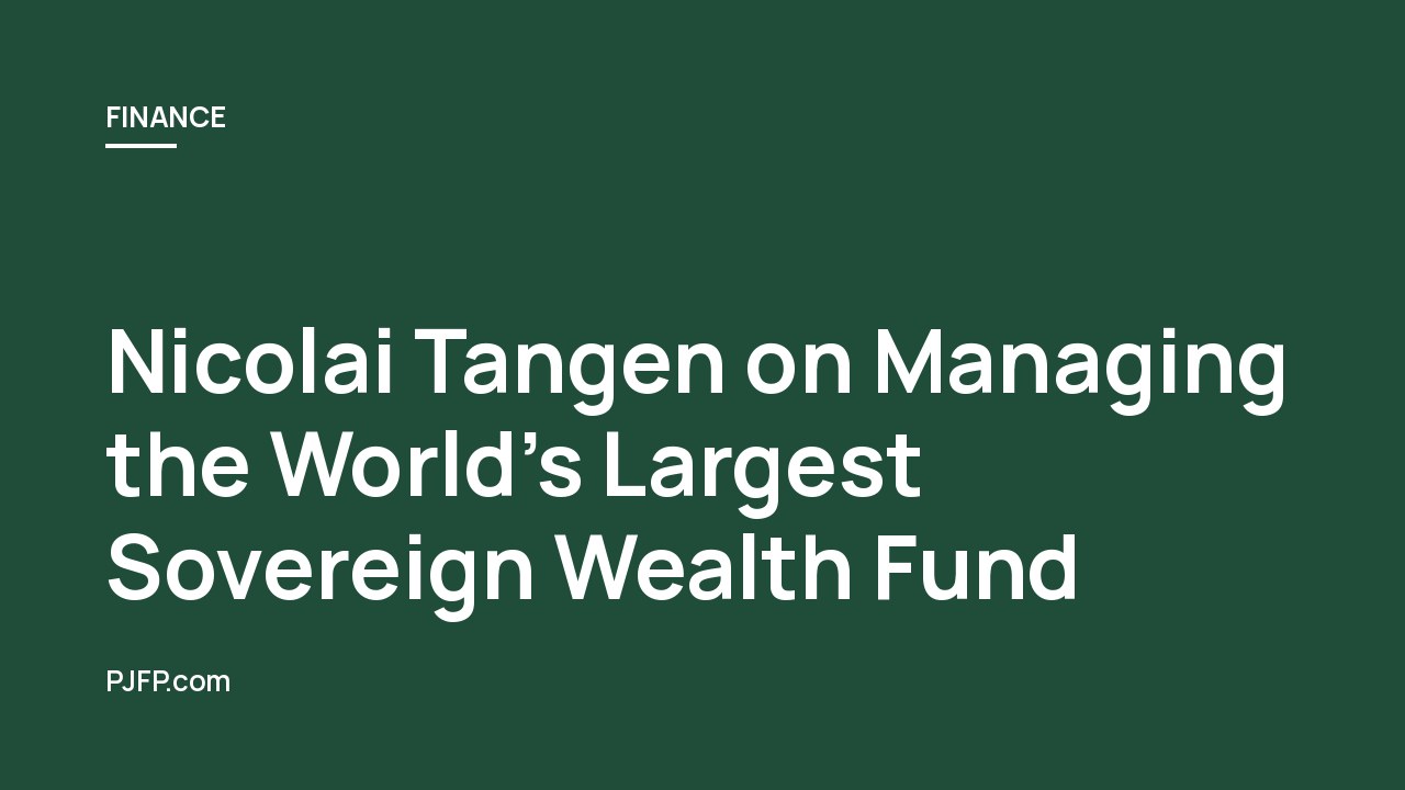 Nicolai Tangen on Managing the World’s Largest Sovereign Wealth Fund: Insights from The David Rubenstein Show