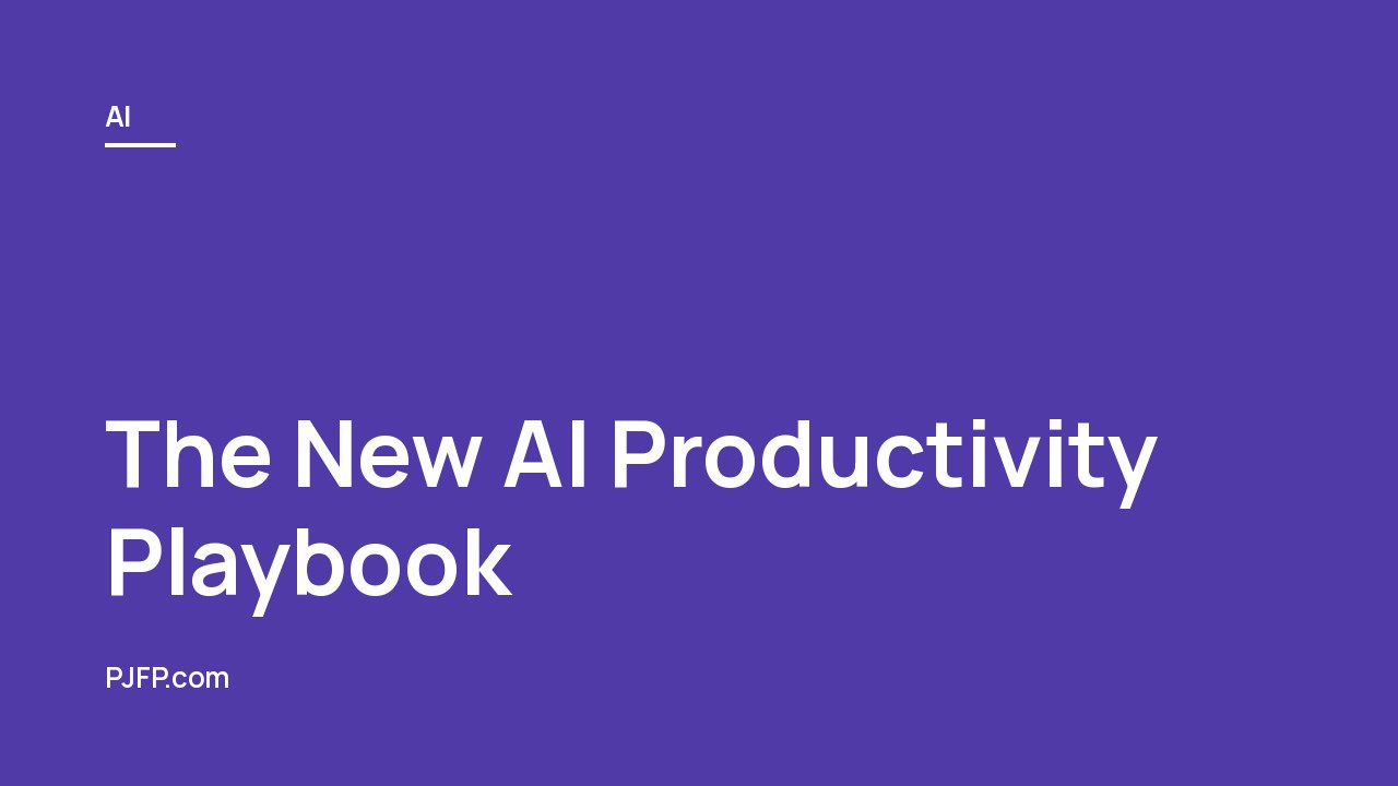 The New AI Productivity Playbook: How to Master Agent Workflows, Avoid the Automation Trap, and Win the War for Talent