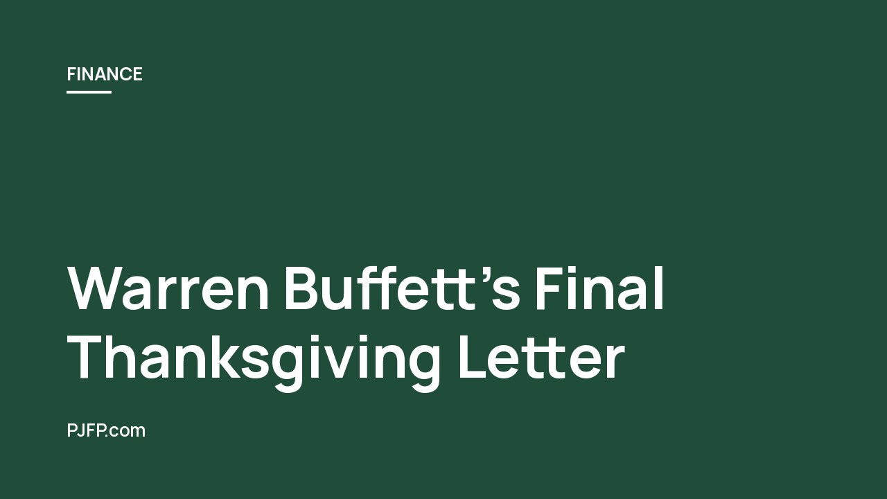 Warren Buffett’s Final Thanksgiving Letter: A Historic Farewell from the Oracle of Omaha