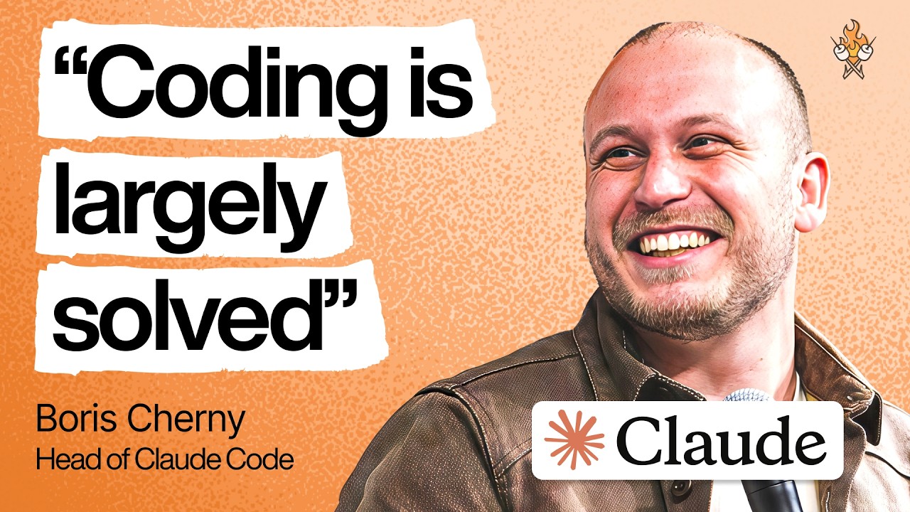 Boris Cherny Says Coding Is “Solved” — Head of Claude Code Reveals What Comes Next for Software Engineers
