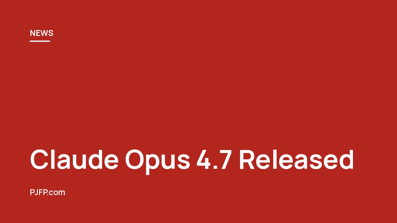 Claude Opus 4.7 Released: Anthropic’s New Coding Powerhouse With xhigh Effort Mode, 3.75MP Vision, and State-of-the-Art Agentic Performance