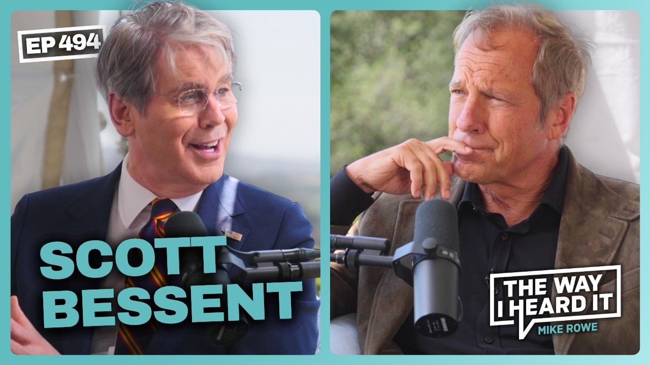 Scott Bessent Tells Mike Rowe Why America Needs More Than AI: The China Race, Trump Accounts, Reshoring, and Efficiency vs. Resiliency (The Way I Heard It #494)